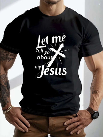 MAN T-SHIRT with Let Me Tell You About My Jesus Cross & Scripture Print - White Oversized Loose Fit Breathable Tee